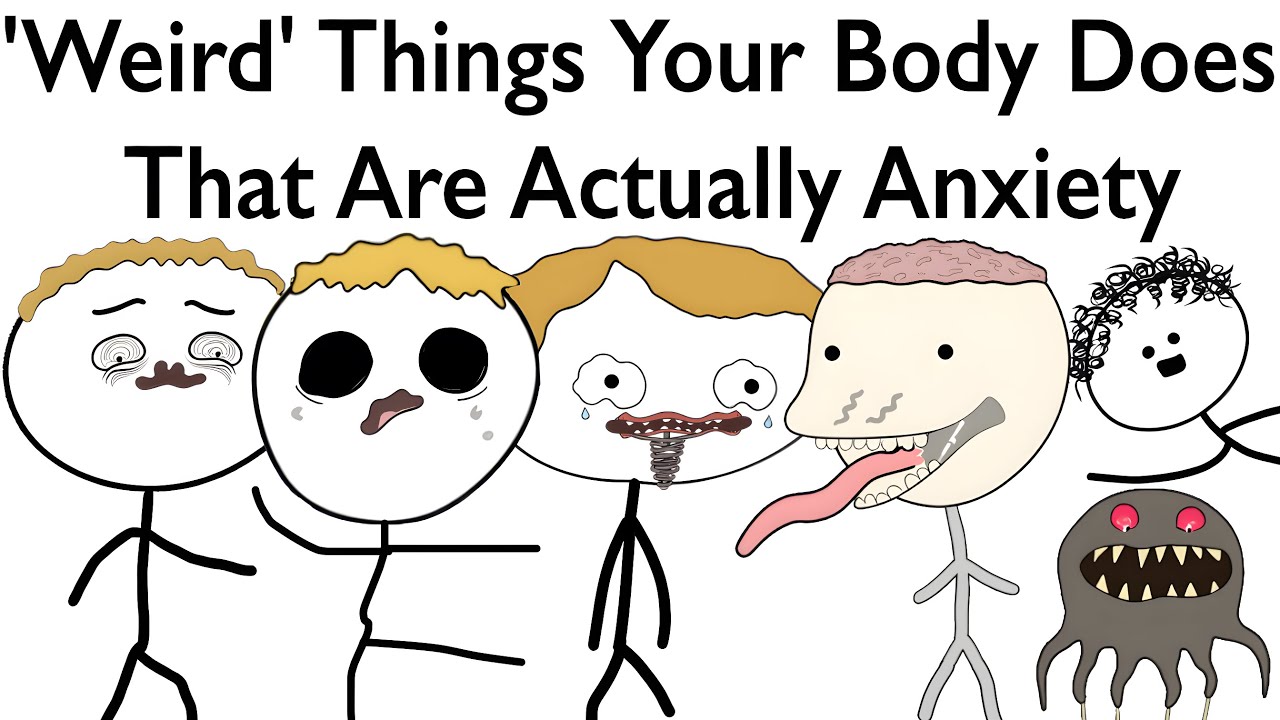 'Weird' Things Your Body Does That Are Actually Anxiety
