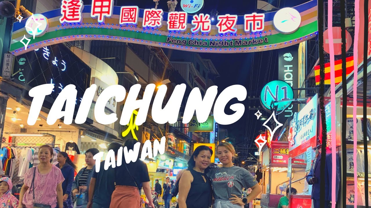EP. #2 - TAIWAN TRIP WITH MAMA ELENA | TAICHUNG | FENGJIA NIGHT MARKET