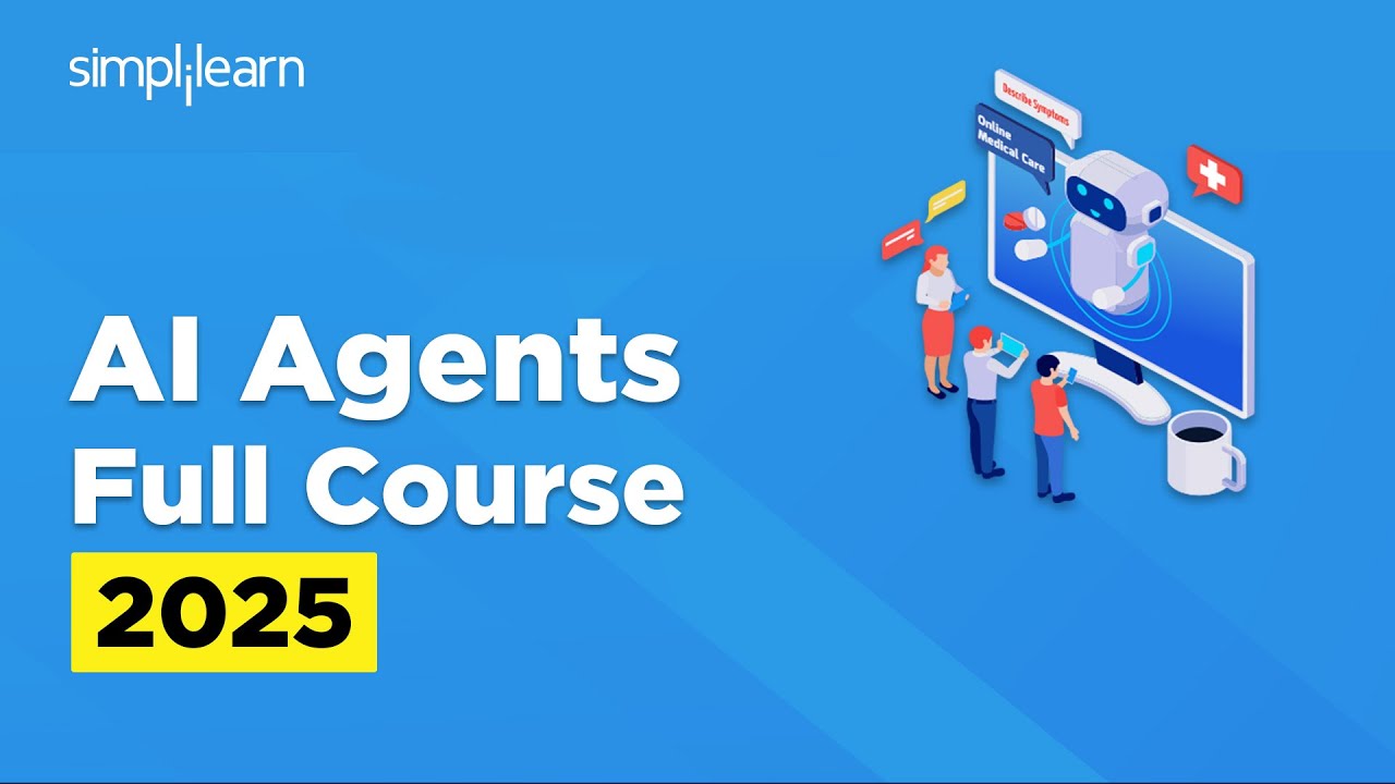 AI Agents Full Course 2026 | AI Agents Tutorial for Beginners | How to Build AI Agents | Simplilearn