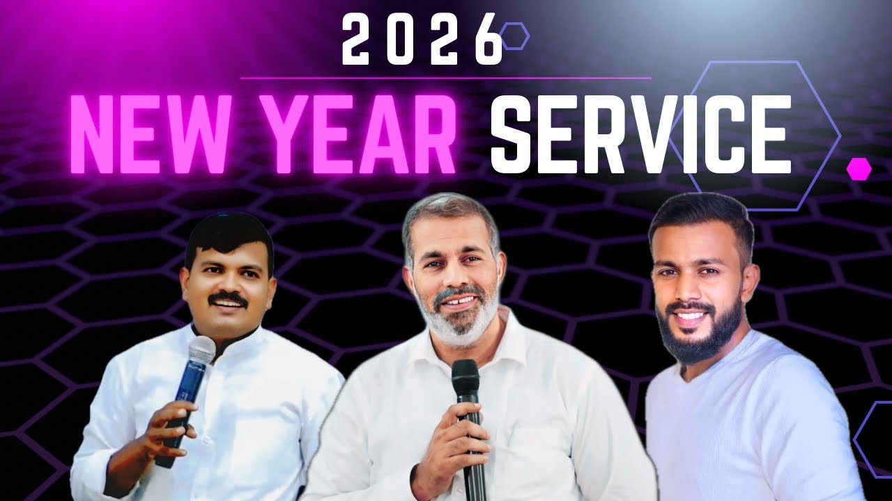 NEW YEAR SERVICE (01-01-2026)  - LIVE WORSHIP &  MESSAGE