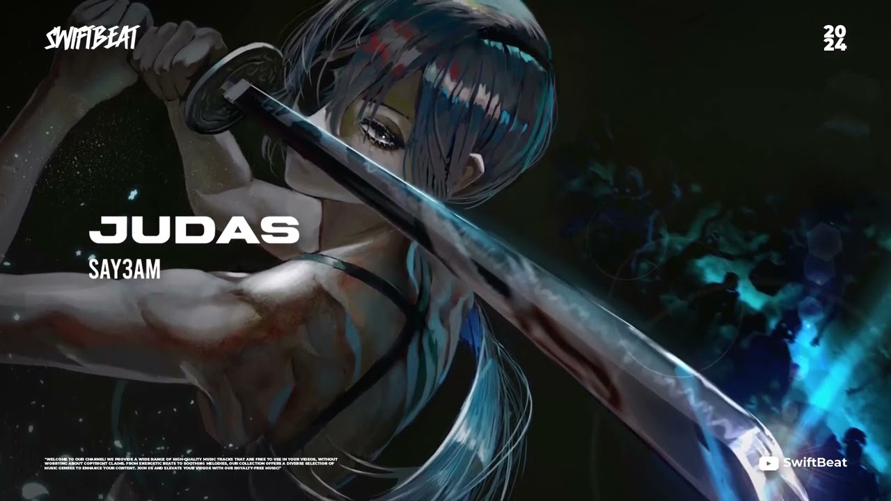🎶 SAY3AM - JUDAS 👿 ℙℍ𝕆ℕ𝕂 𝕄𝕌𝕊𝕀ℂ