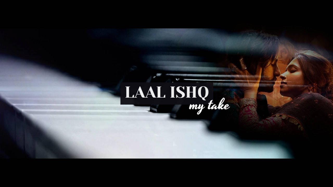 LAAL ISHQ | PIANO COVER | MY TAKE - MANAS R DASH