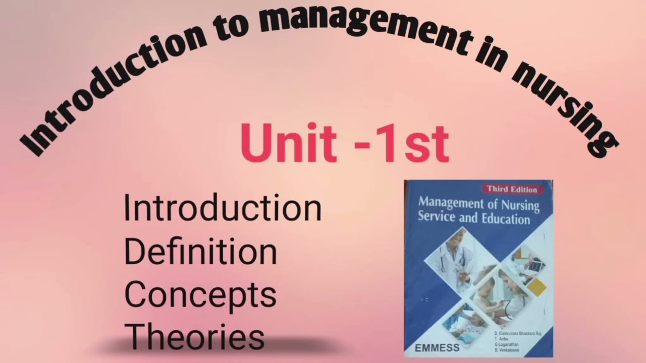 Management of nursing services and education. Unit -1 B.sc nursing 4th year #nursingofficer #nursing