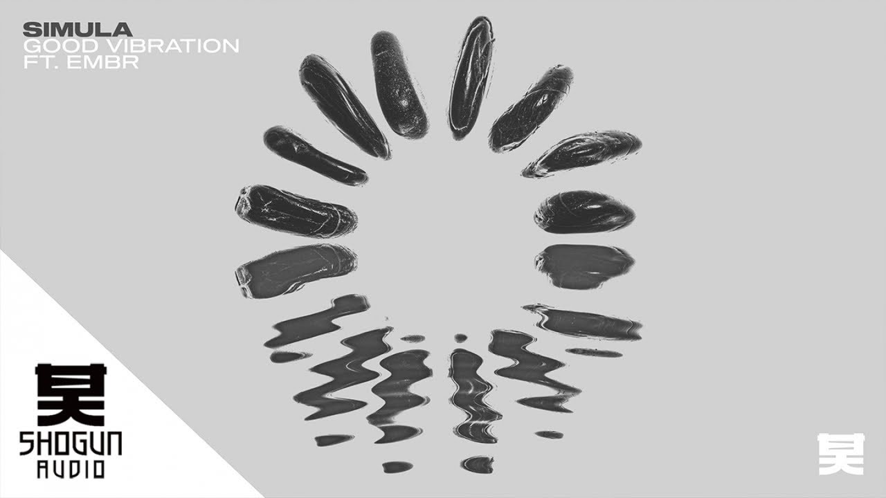 Simula Ft. Embr - Good Vibration