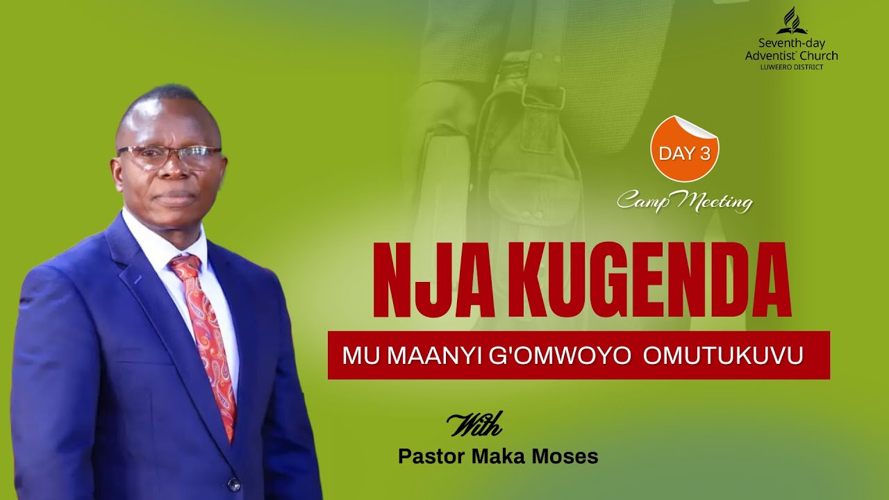 Pastor Maka Moses ~ I Will Go In The Power Of The Holy Spirit || Day 3 Luweero Campmeeting 2022