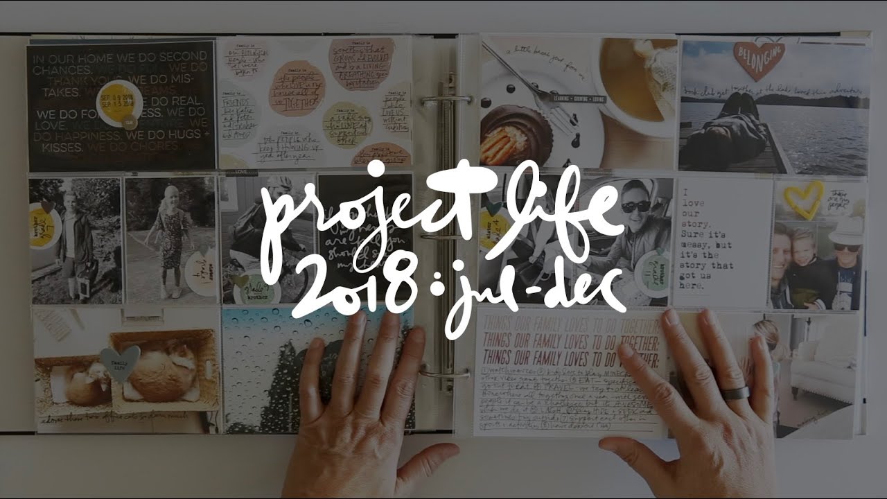 Project Life 2018 | July Through December