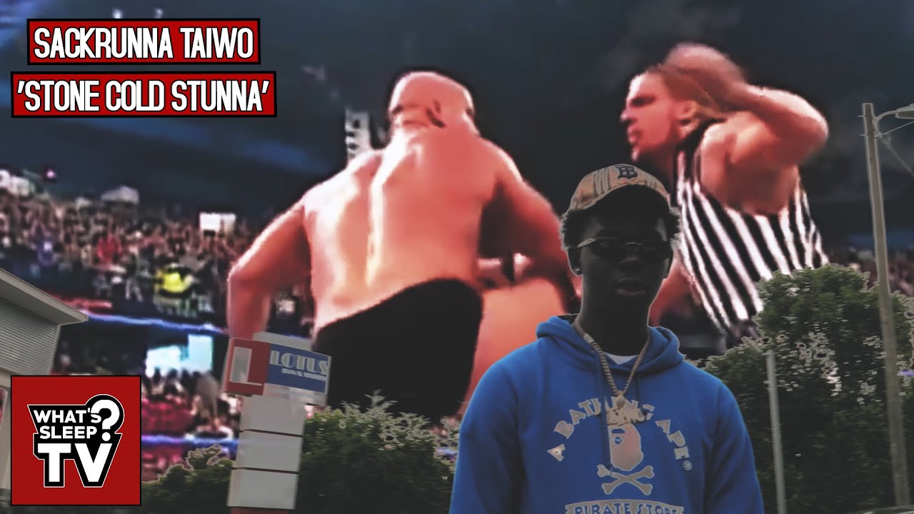 Sackrunna Taiwo - Stone Cold Stunna [Official Music Video]