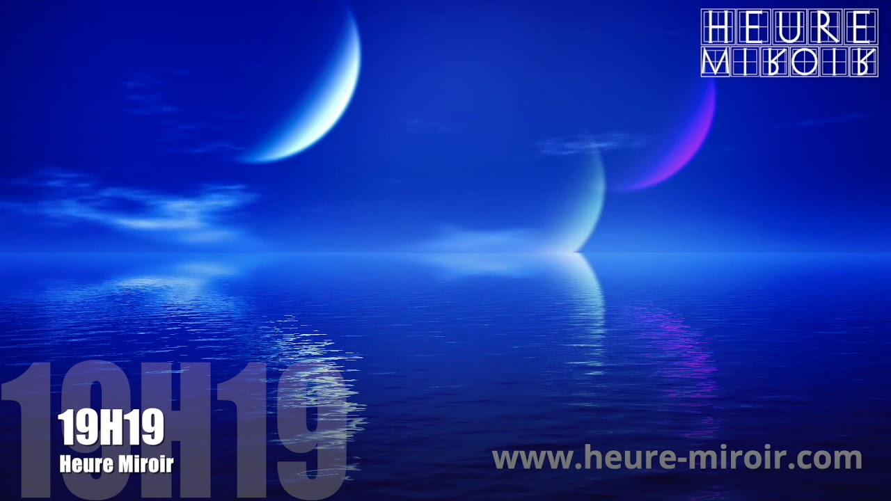 Heure miroir 19h19 : Signification, message des Anges & amour
