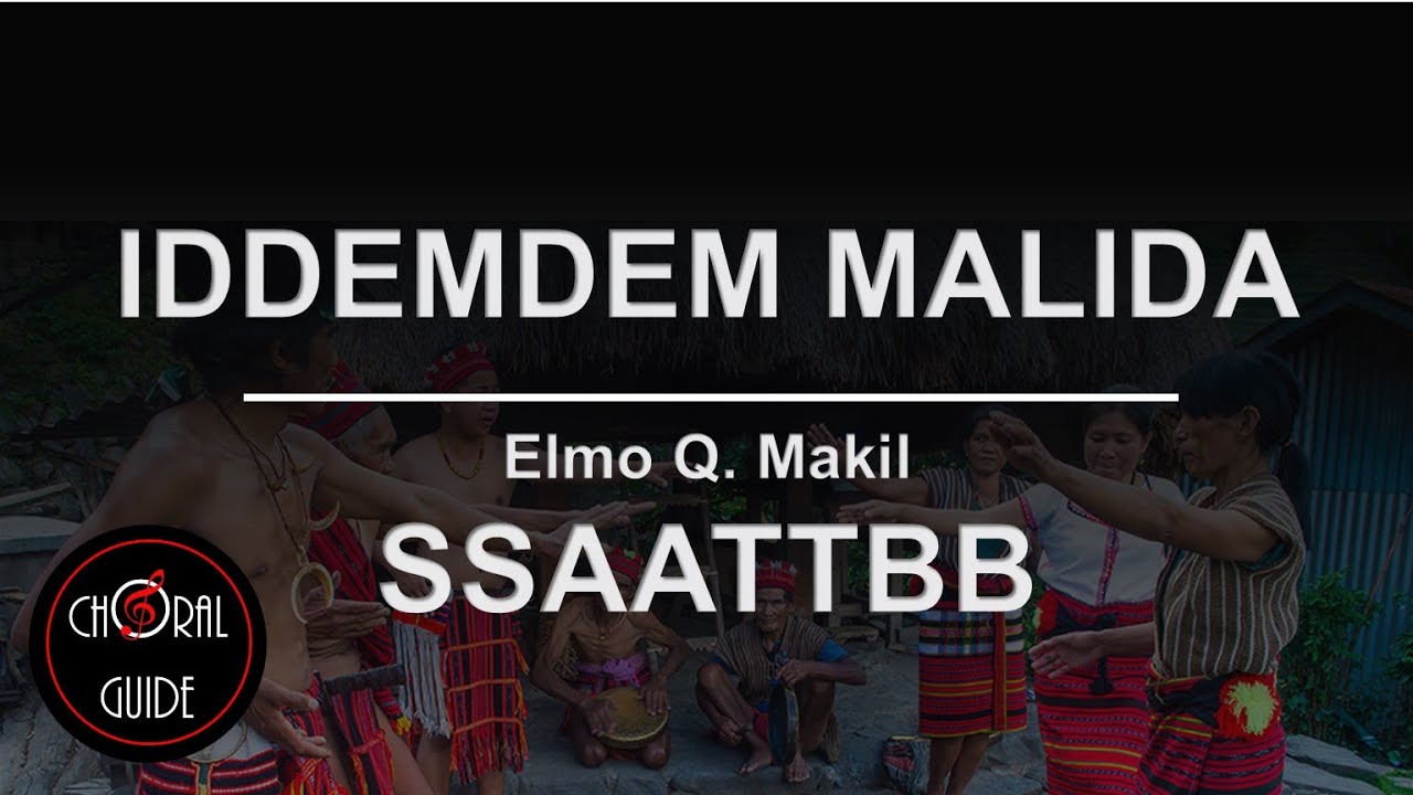 Iddemdem Malida - SSAATTBB | Elmo Maki