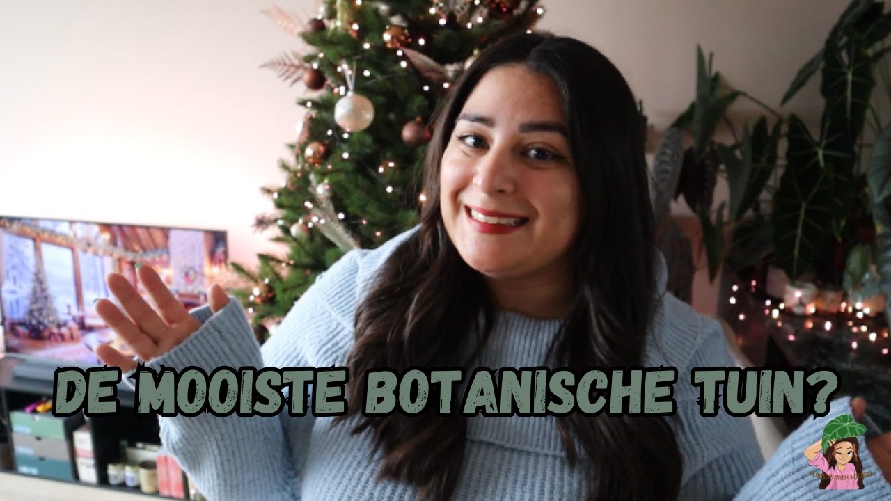Mijn TOP 3 Botanische Tuinen 🌿✨ | Terugblik, ranking & all-time favorieten!