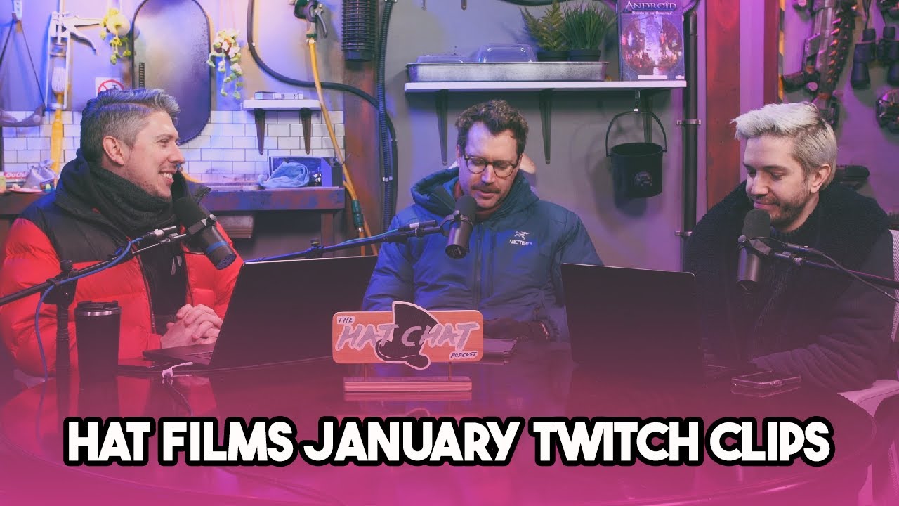 Hat Films in January! | January Twitch Clips