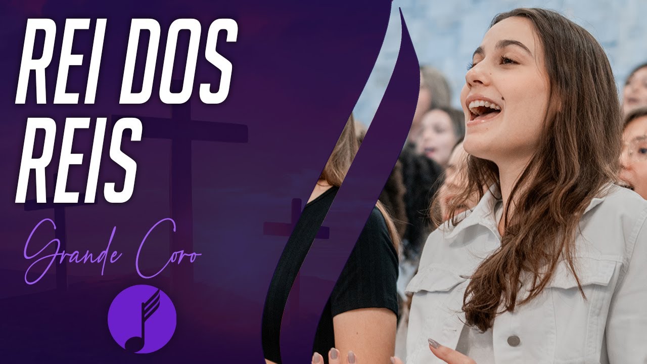 Reis dos Reis (Medley) - Grande Coro - IASD Unasp EC