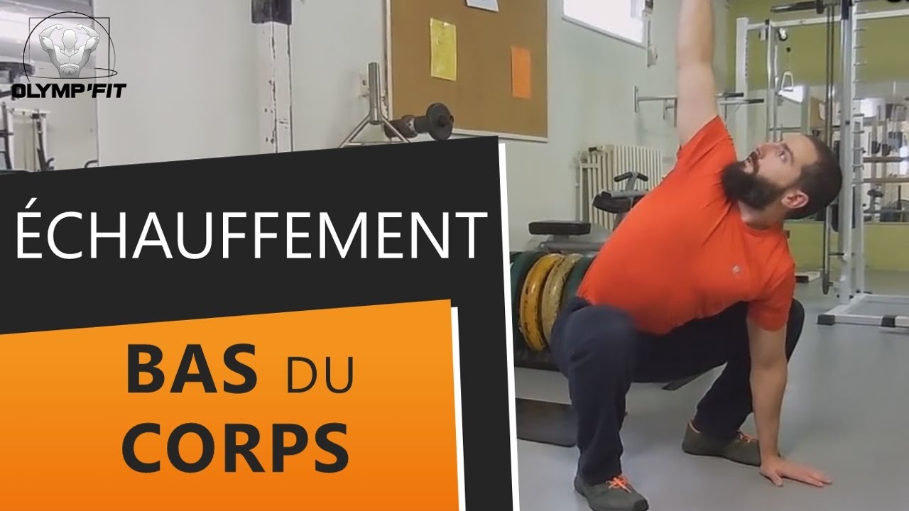 Échauffement articulaire et mobilité BAS DU CORPS étirements dynamiques souplesse squat musculation