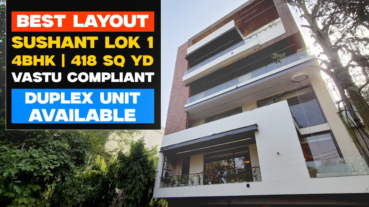 Ultra Luxurious 4 BHK Builder Floor GURGAON | Sushant Lok 1 | VASTU COMPLIANT & DUPLEX