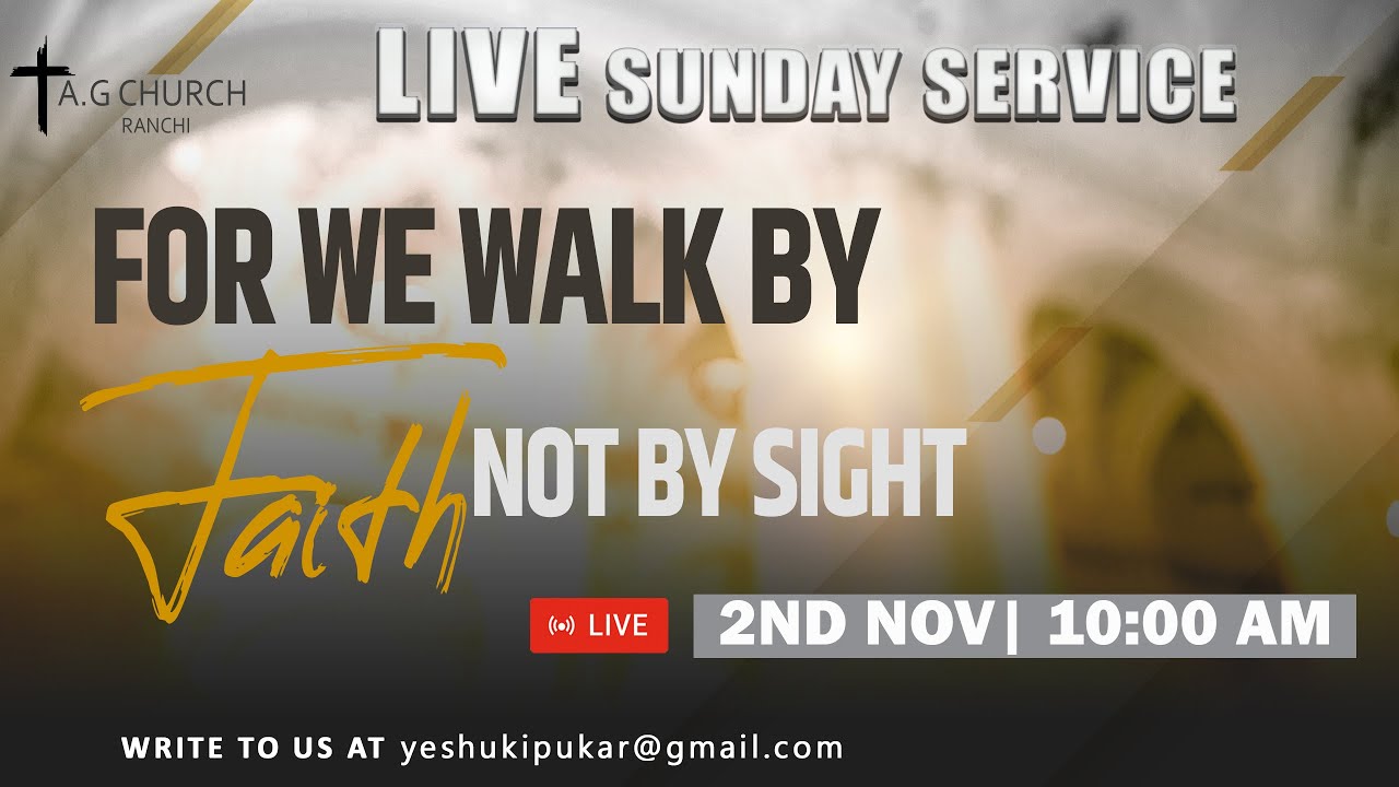 LIVE SUNDAY SERVICE || 2ND NOVEMBER 2025 || A.G. CHURCH RANCHI
