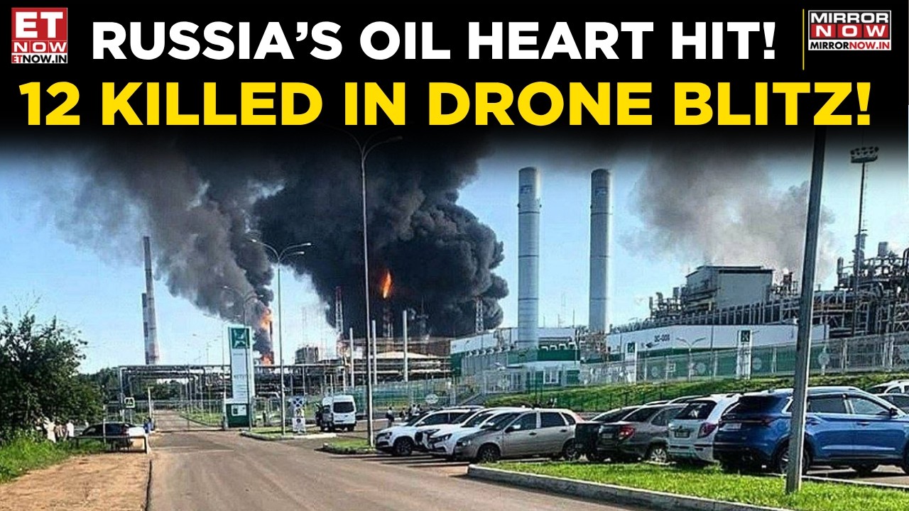Russia&rsquo;s Oil Heartland Under Attack! Ukraine Drones Hit Nizhnekamsk Refinery, 12 Dead | WATCH