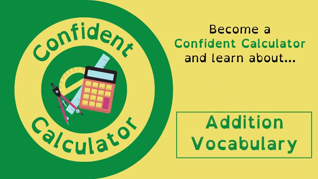 Primary Maths Addition Vocabulary - Confident Calculator