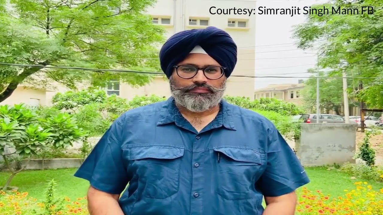 Video: Update on health of newly elected MP Simranjit Singh Mann