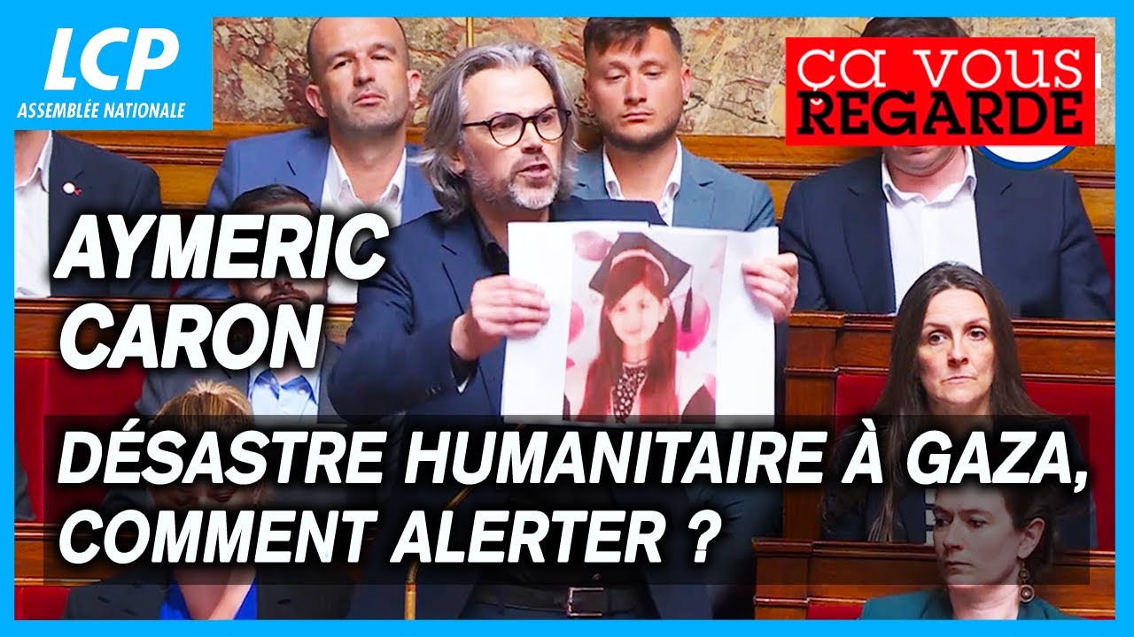 Aymeric Caron : désastre humanitaire à Gaza, comment alerter ?