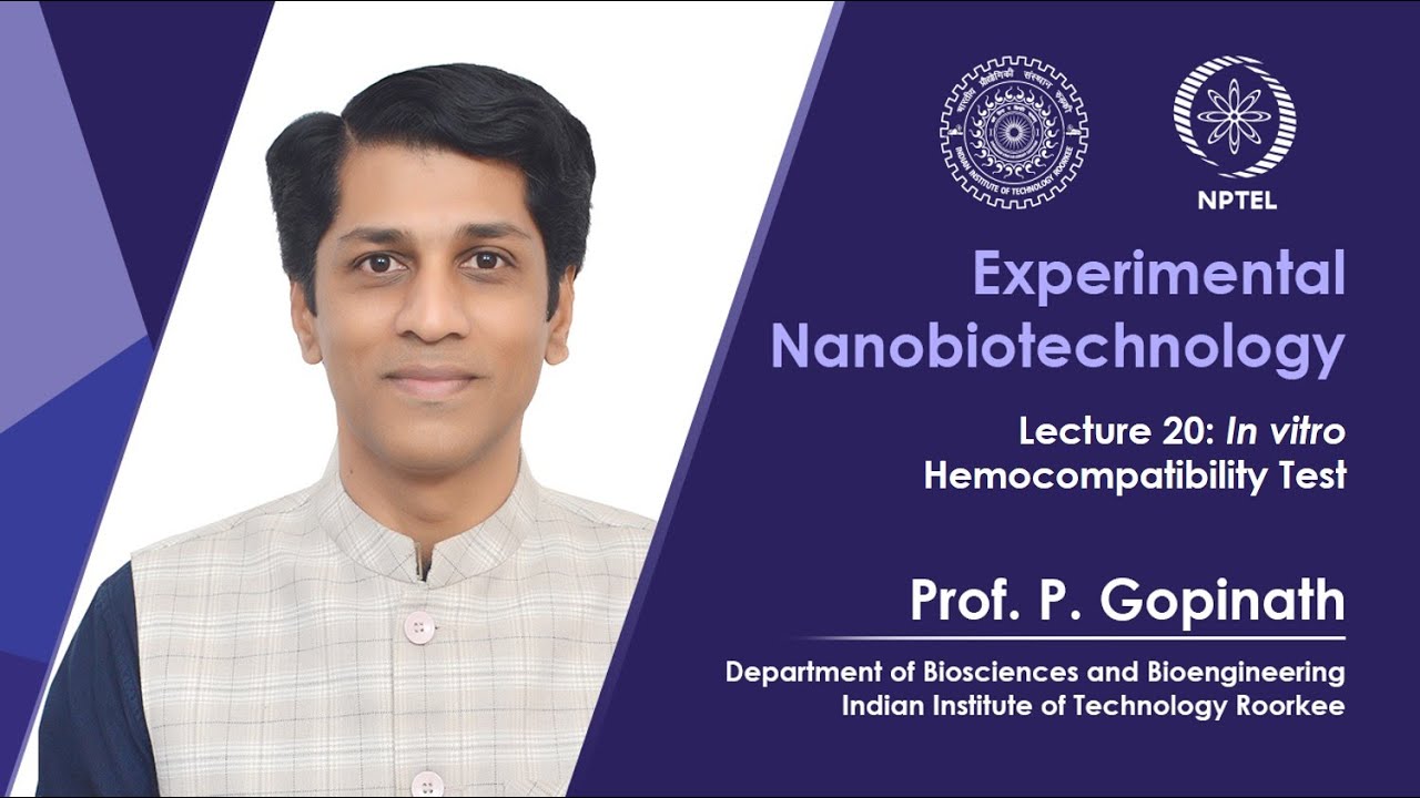 Lecture 20: In vitro Hemocompatibility Test
