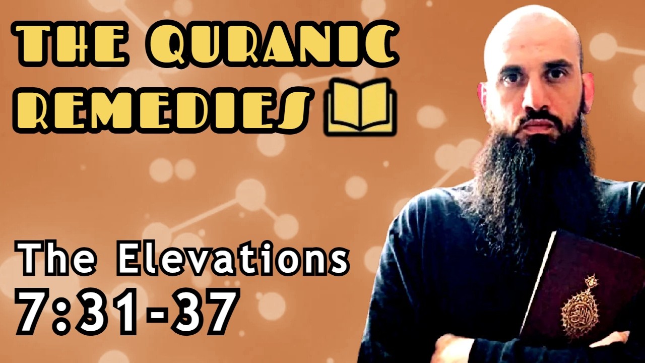 The Elevations 7:31-37 | What GOD has forbidden