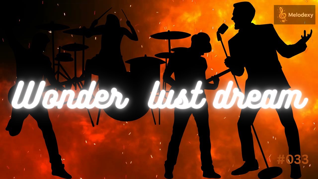 Wonder Lust Dream &ndash; A Journey Through the Unknown/ Chill Escape Music.
