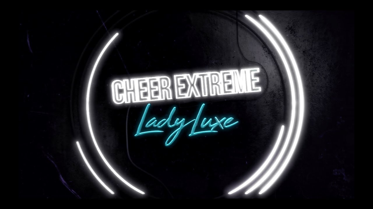 Cheer Extreme Lady Luxe 2018-19