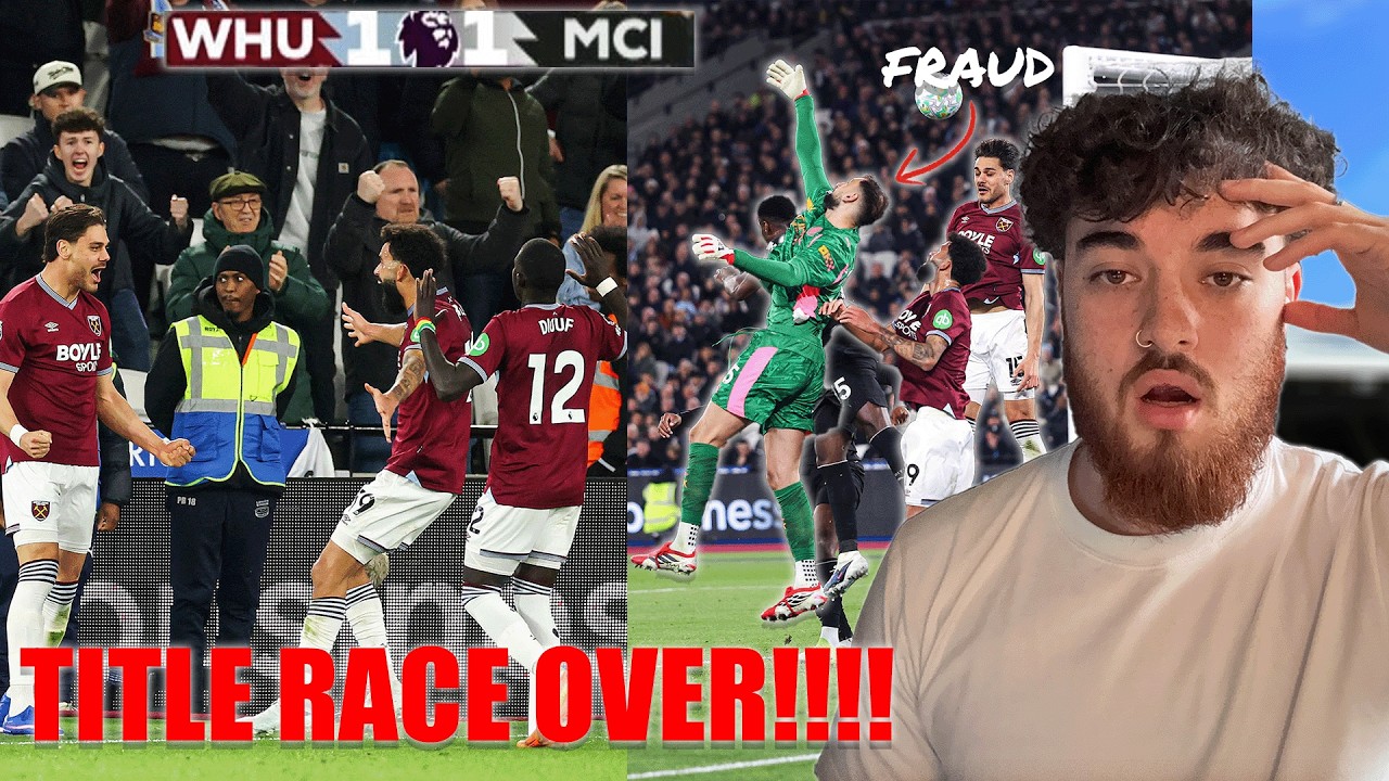The TITLE RACE Is OVER!!! I West Ham 1-1Man City Premier League Match Reaction I