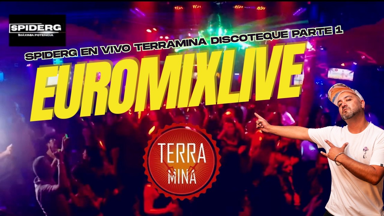 EURODANCEMIX TERRAMINA LIVE 2026 ЧАСТЬ 1 - SPIDERG MAXIMUM POWER