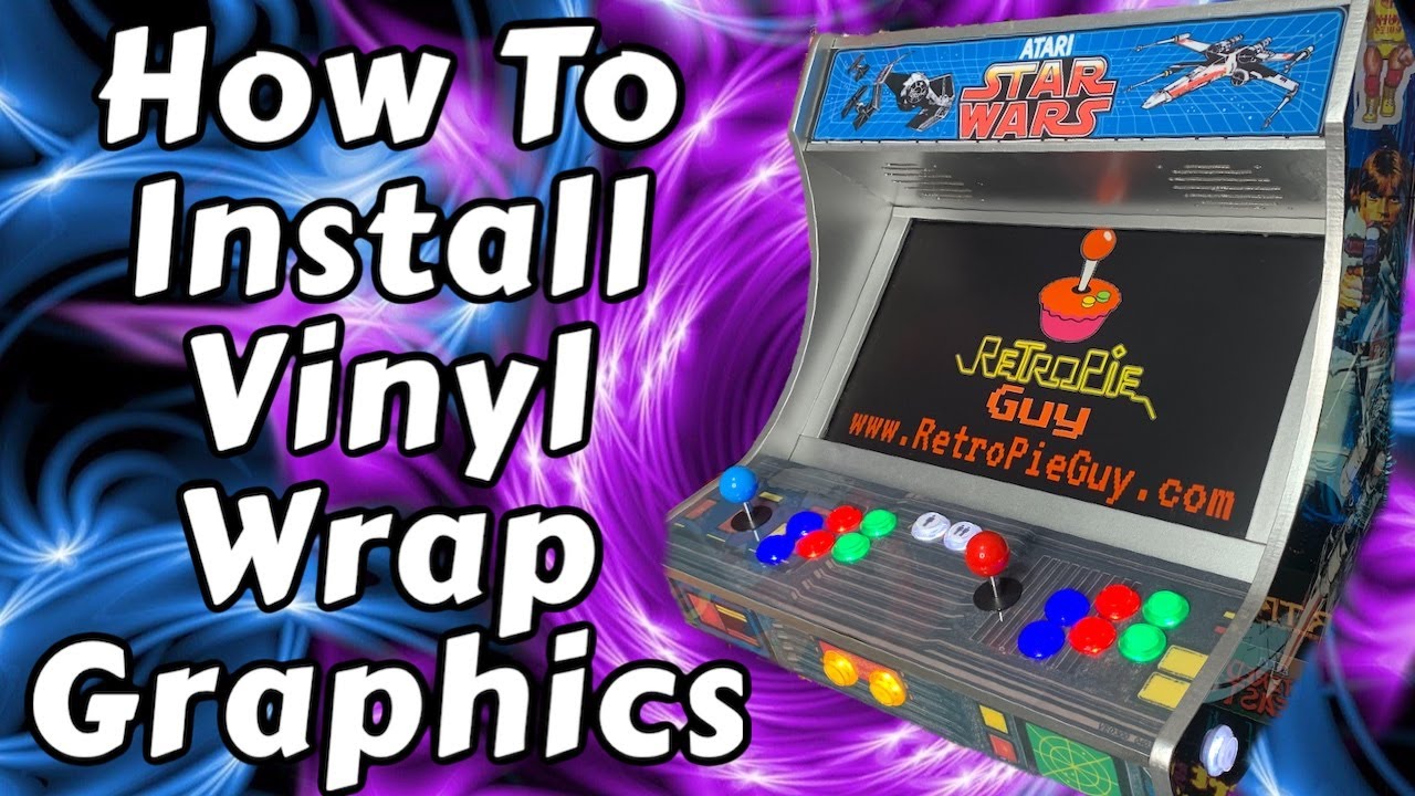 Arcade Vinyl Wrap Graphics Install Guide - How To Vinyl Wrap Arcade Cabinet - RetroPie Guy Tutorial