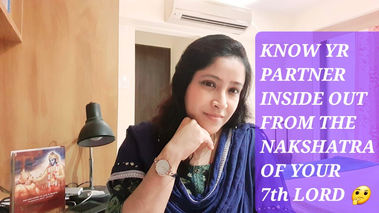 🤔Know your person❤️ from the Nakshatra in which your 7th Lord or Darakaraka is placed !! 🥸🤫 (Part 2)