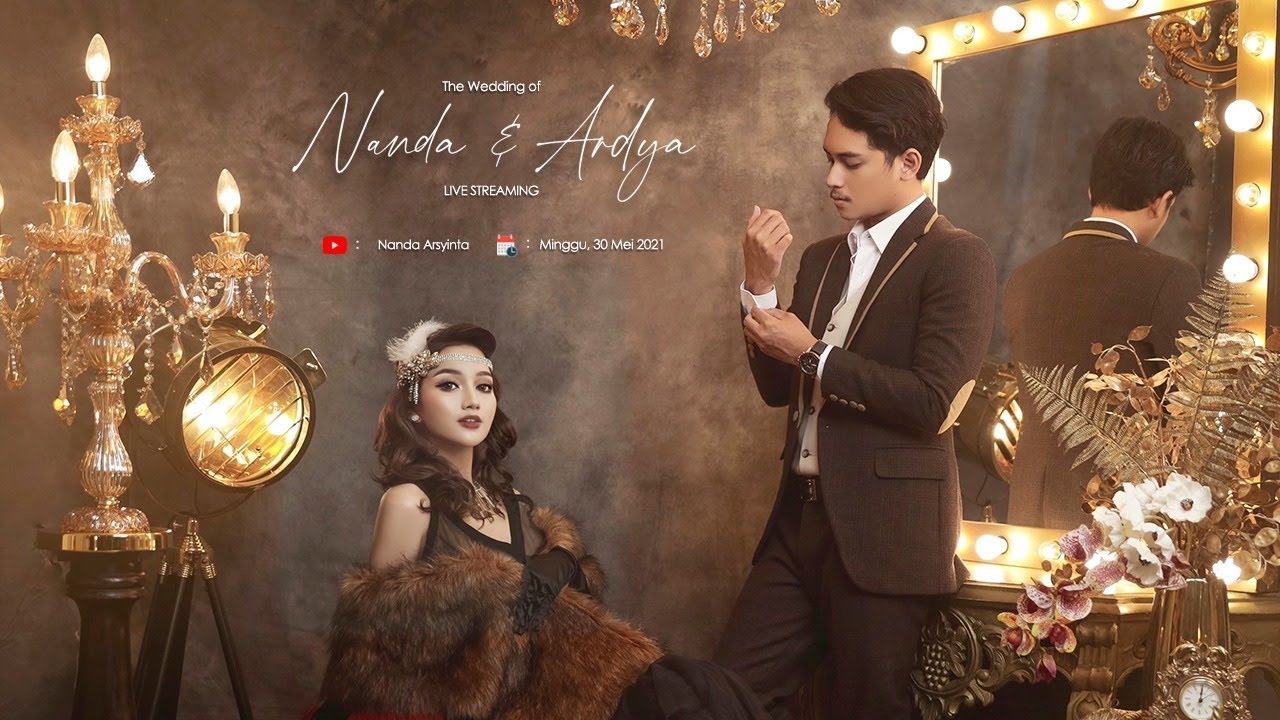 The Wedding of Nanda & Ardya #DYApertamaNANterakhir