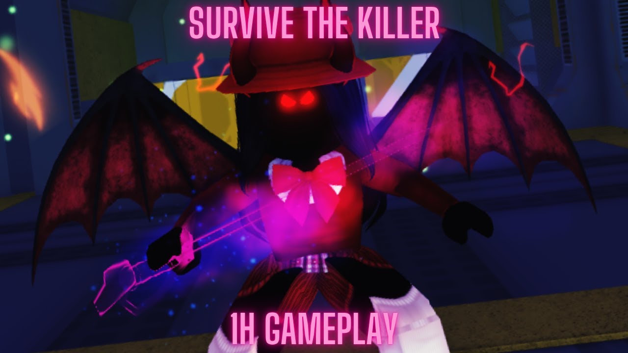 Survive the killer !