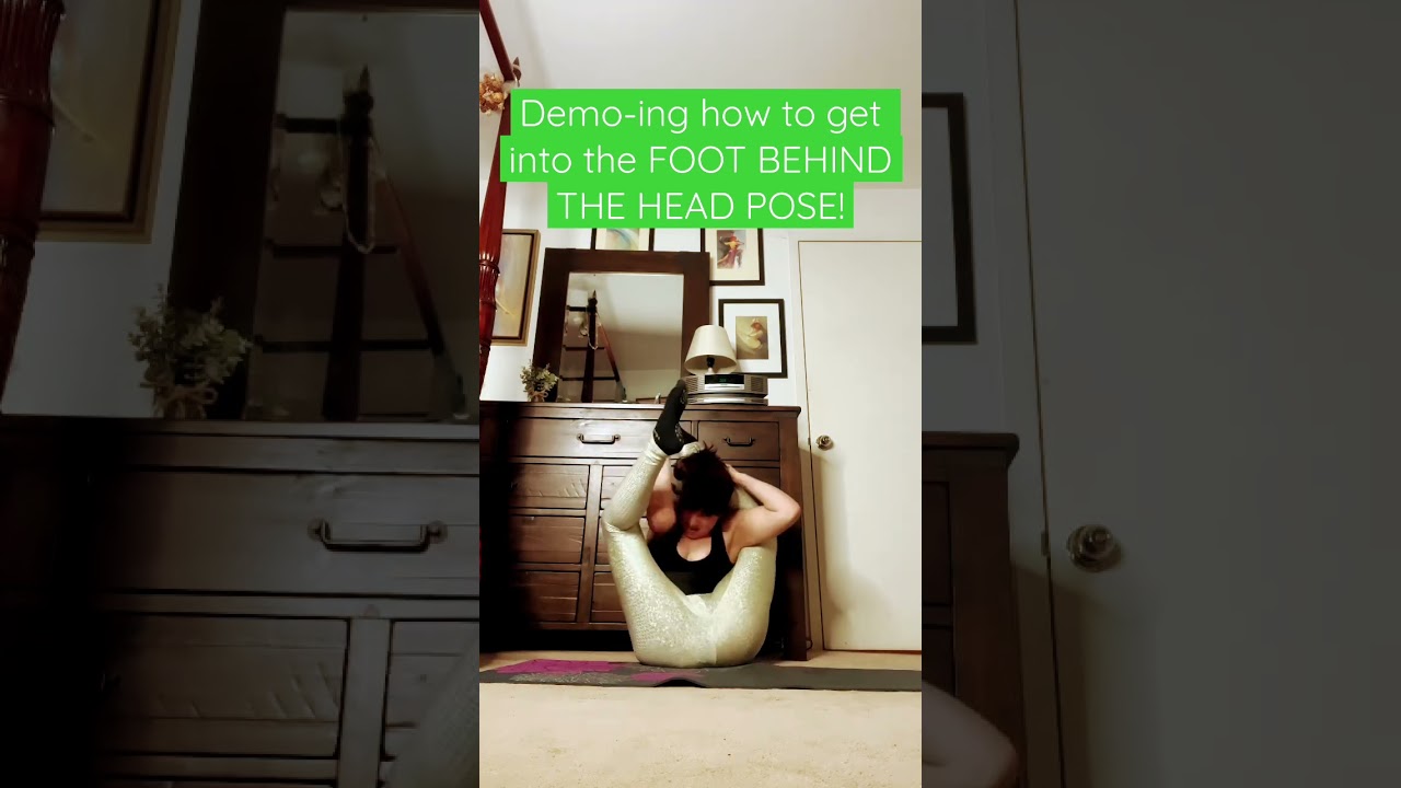Foot Behind The Head Pose guide! 
