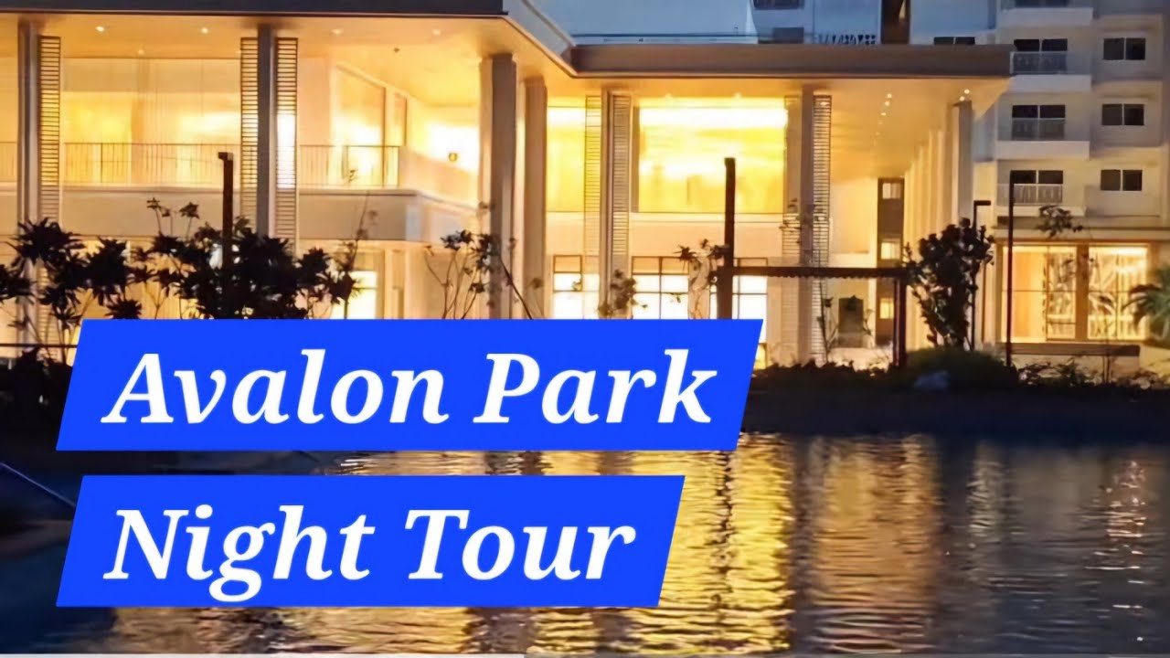 Bangalore's Most Luxurious | Avalon Park Night 🌙🌙 Walkthrough  | Prestige City Sarjapura, Bangalore