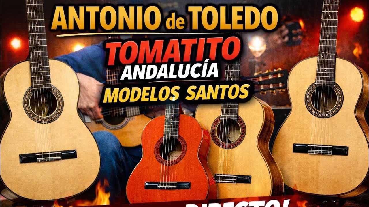 Presentación Guitarras Tomatito Andalucía, Santos serie Legado [Antonio de Toledo]