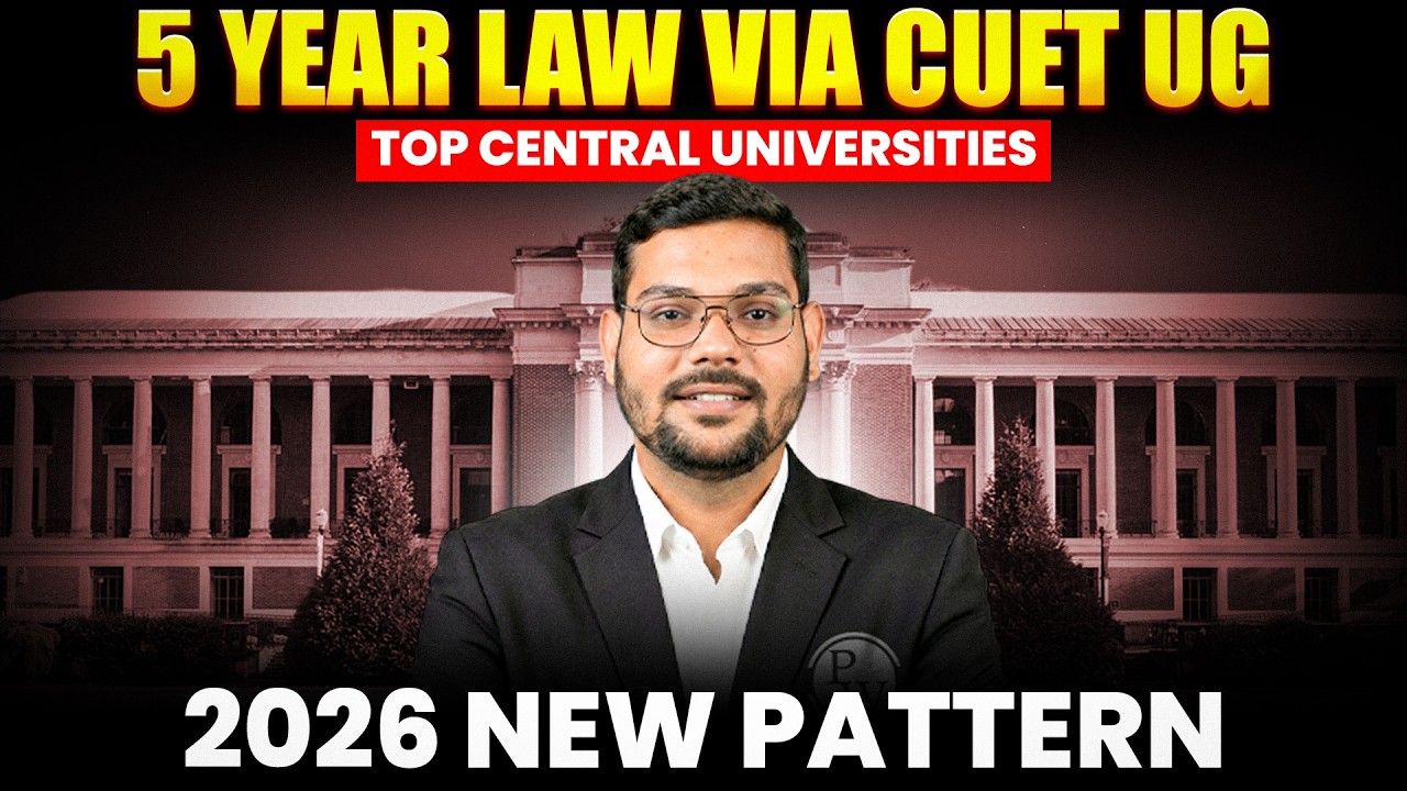 CUET UG Law 2026 Explained? Syllabus, Pattern, Eligibility & Top Universities | 5 Year LLB