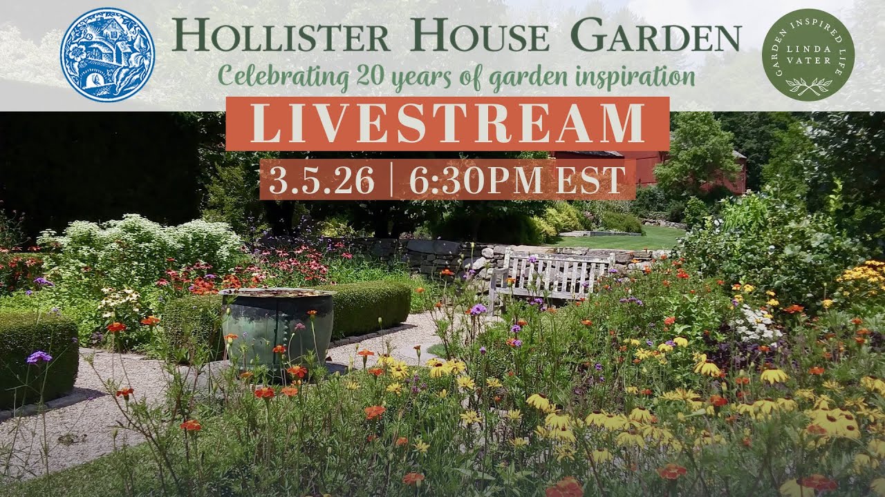 Livestream with Hollister House Garden + Linda Vater | March 5