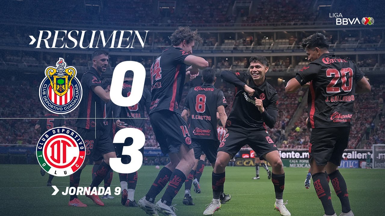 CHIVAS 0-3 TOLUCA J9 AP25 | El DIABLO arras&oacute; en Guadalajara
