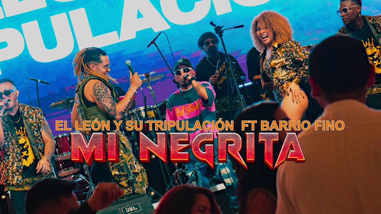 Mi Negrita - El León y su Tripulación ft Barrio Fino “Repartiendo Changüi Vol. 3” (live)