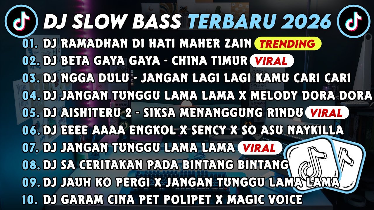 DJ SLOWBASS TERBARU 2026 || DJ RAMADHAN DI HATI MAHER ZAIN || DJ BETA GAYA GAYA - CHINA TIMUR VIRAL 