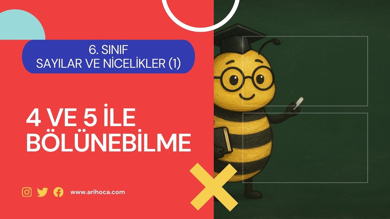 8. 4 ve 5 ile Kalansız(Tam) Bölünebilme Kuralları - 6. Sınıf - Matematik - Sayılar ve Nicelikler (1)
