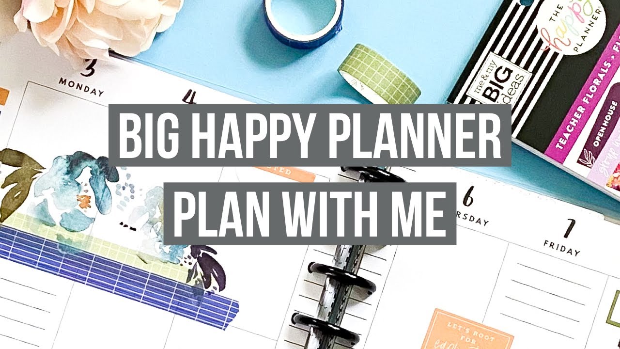 Plan With Me | Big Happy Planner | May 3-9, 2021 | Mother's Day Spread -Teacher Florals Sticker Book