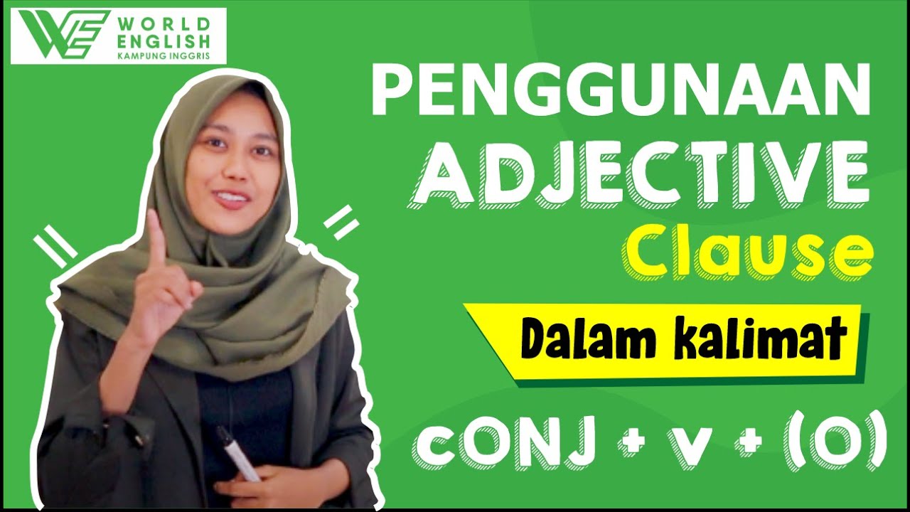 Penggunaan Adjective clause Dalam Kalimat