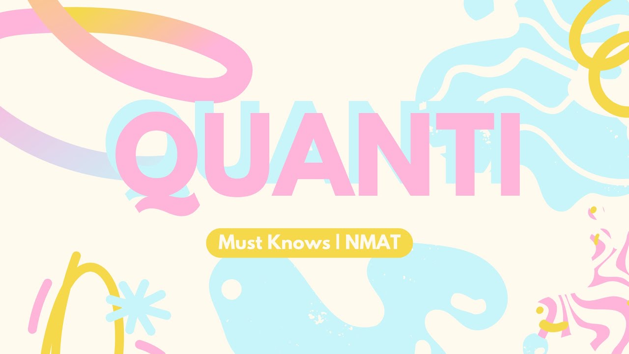 NMAT Quantitative: All the Topics in One Video!
