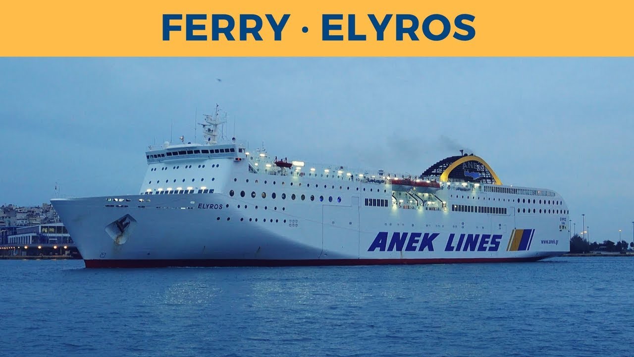 Arrival of ferry ELYROS in Piraeus (Anek Lines)