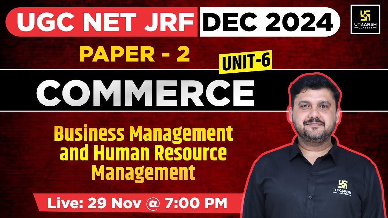 UGC NET JRF DEC 2024 | Commerce | Paper 2 | Business & Human Resource Management | By Yogesh Sir