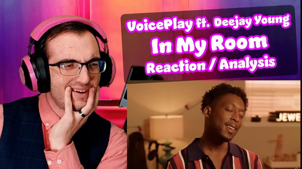 I Couldn’t Even PROCESS This One!! | In My Room - VoicePlay | Acapella Reaction/Analysis