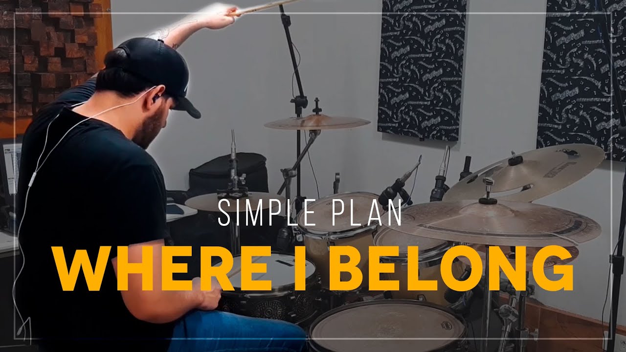 Where I Belong (Simple Plan & State Champs ft. We The Kings) - DRUM COVER