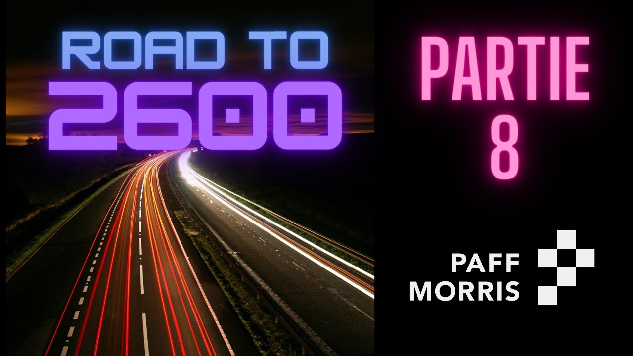 🏆🔥 Road to 2600 Schnellschach lichess.org 🏆🔥 | Partie 8 | #roadtoFM